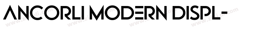 Ancorli Modern Displ字体转换